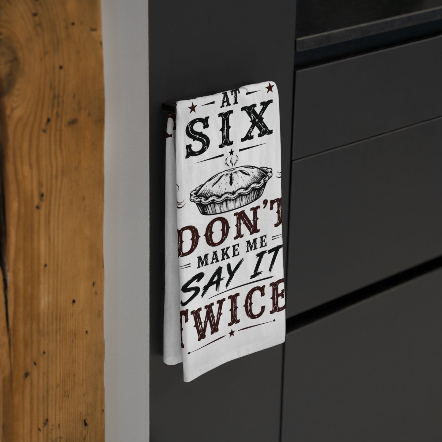 Supper's At 6 Kitchen Tea Towel