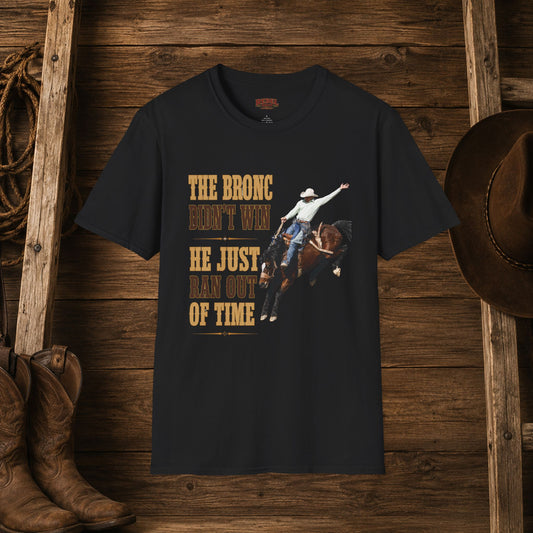 Bronc Ran Out Of Time (Front)  Adult T-Shirt   ***20% Off At Checkout!***