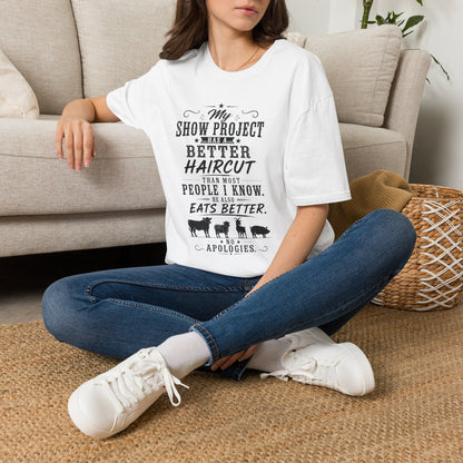 Project Has A Better Haircut  Adult Size T-Shirt