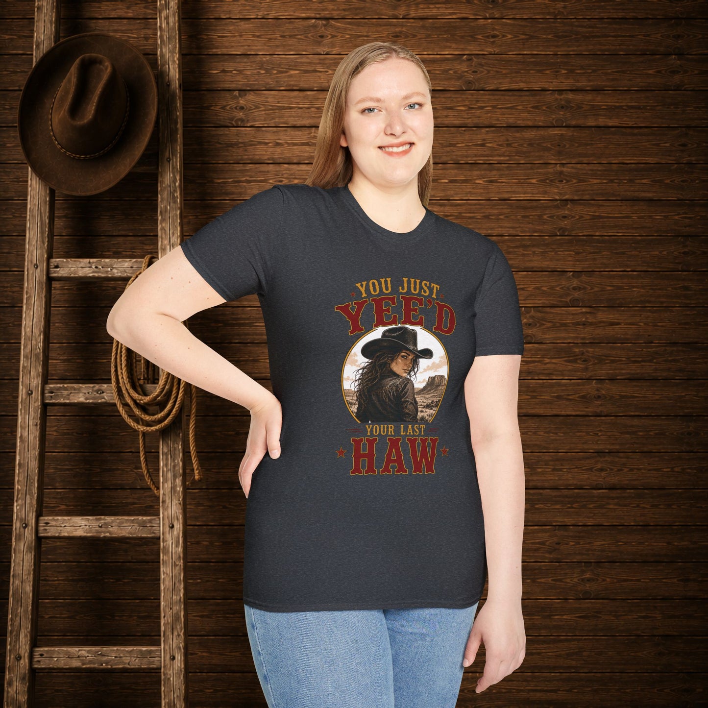 Yee'd Your Last Haw  Adult T-Shirt