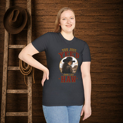Yee'd Your Last Haw  Adult T-Shirt