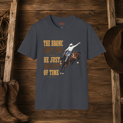 Bronc Ran Out Of Time (Front)  Adult T-Shirt