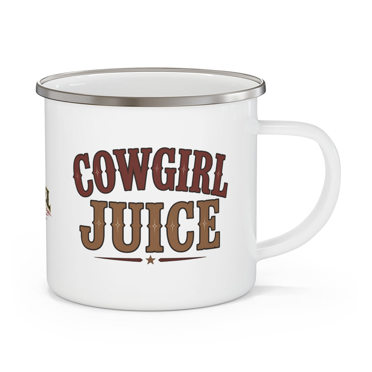 Cowgirl Juice   Enamel Camping Mug