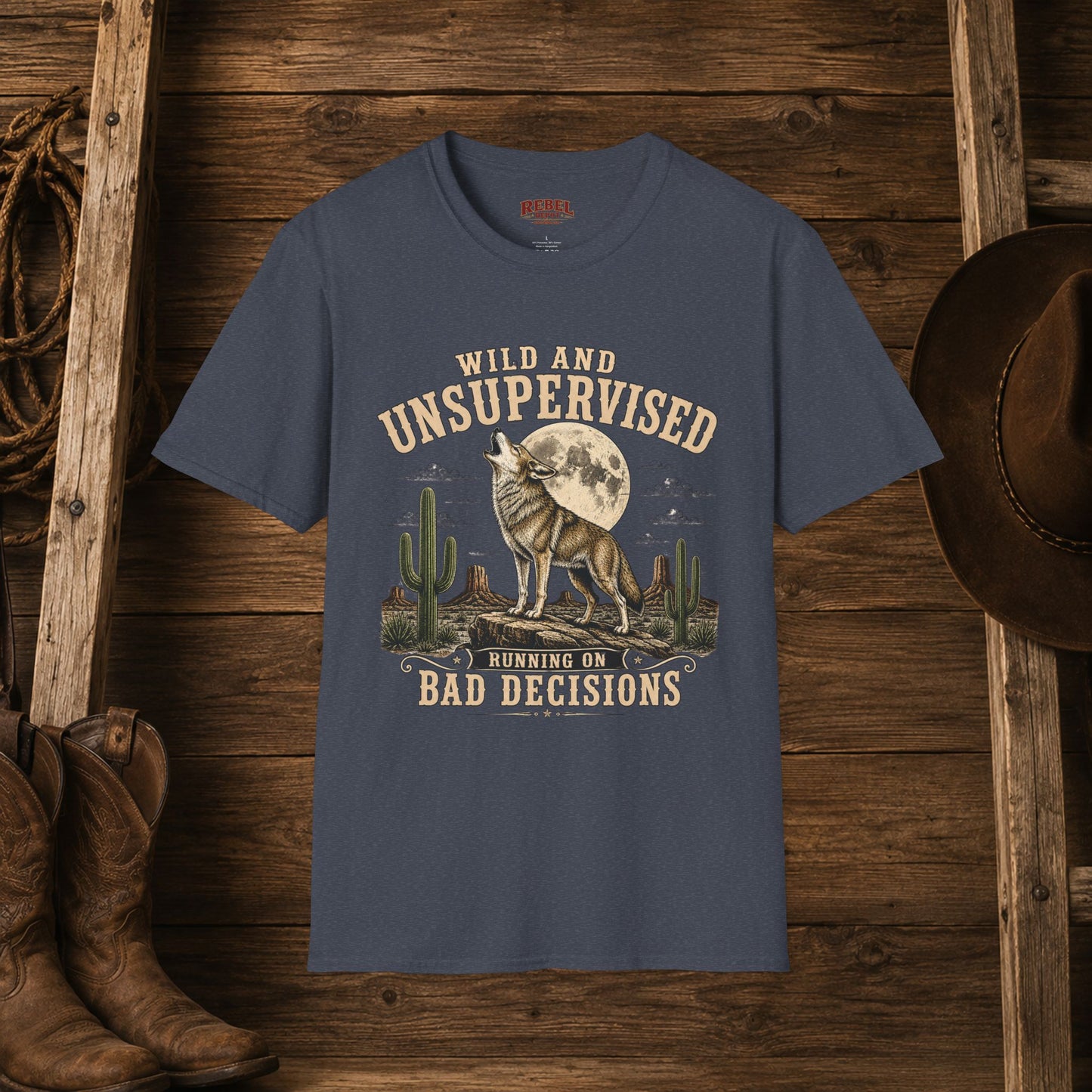 Wild and Unsupervised Cowboy T-Shirt