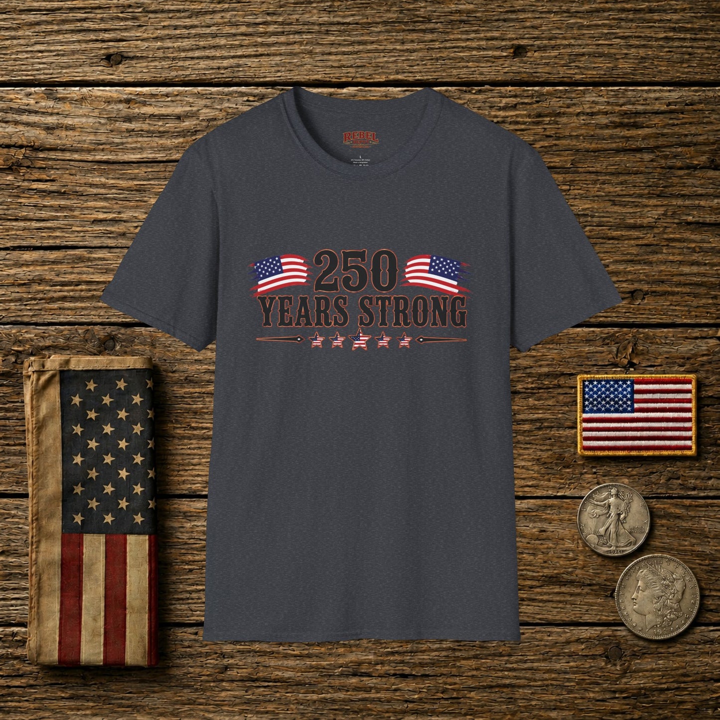250 Years Strong  Adult Size T-Shirt