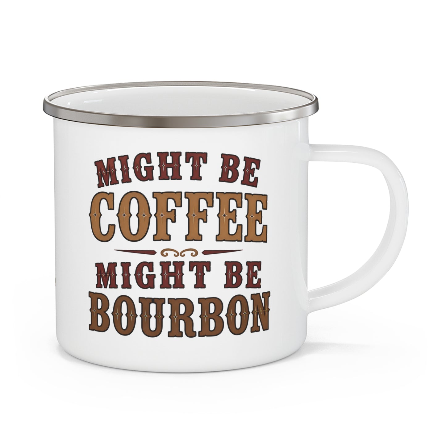 Coffee or Bourbon  Enamel Camping Mug