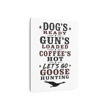 Dog Gun Goose  Metal Art Sign