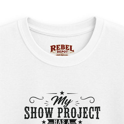 Project Has A Better Haircut   Kids Size T-Shirts