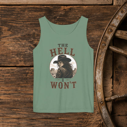 Hell I Won't   Adult Unisex Tank Top