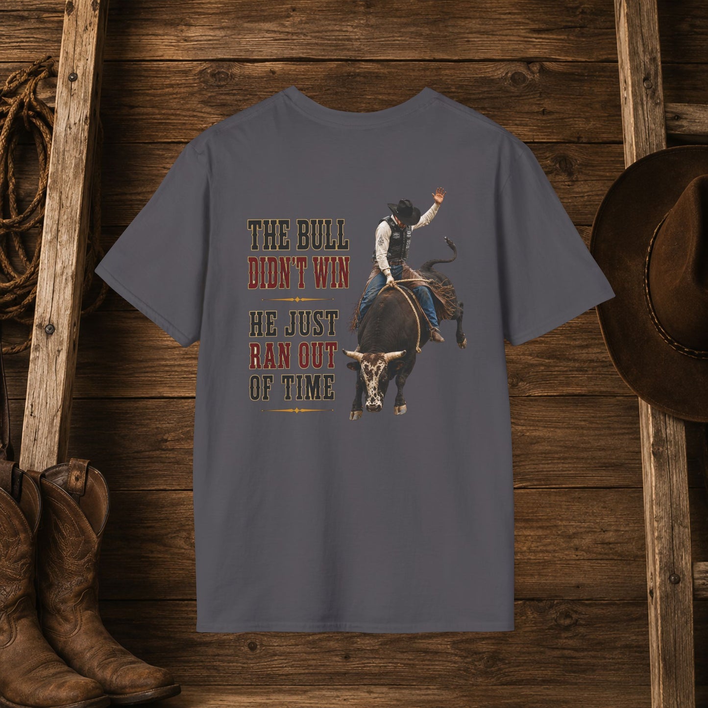 Bull Ran Out of Time (Back)  Adult T-Shirt