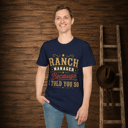Ranch Manager  Adult Size T-Shirt