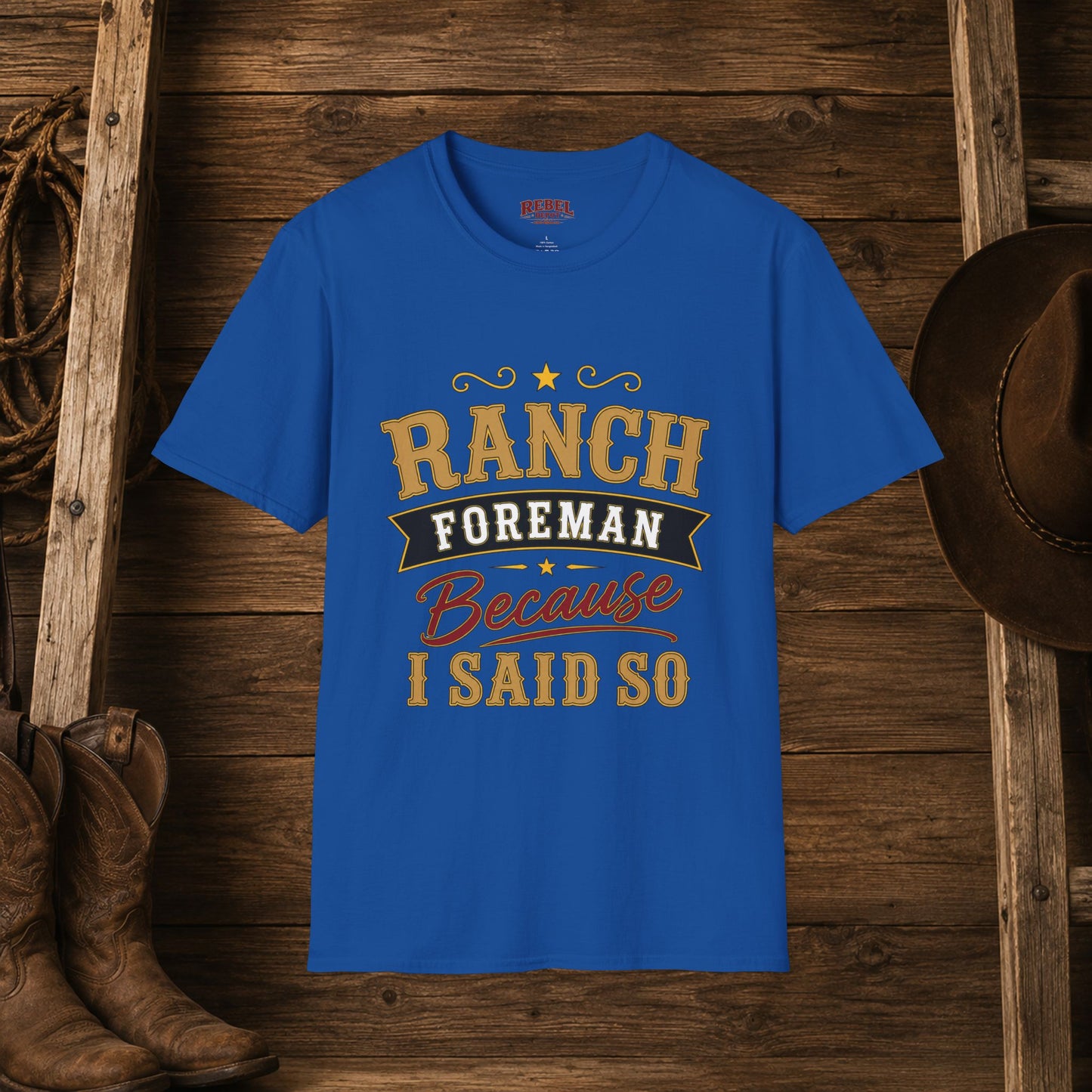 Ranch Foreman  Adult Size T-Shirt