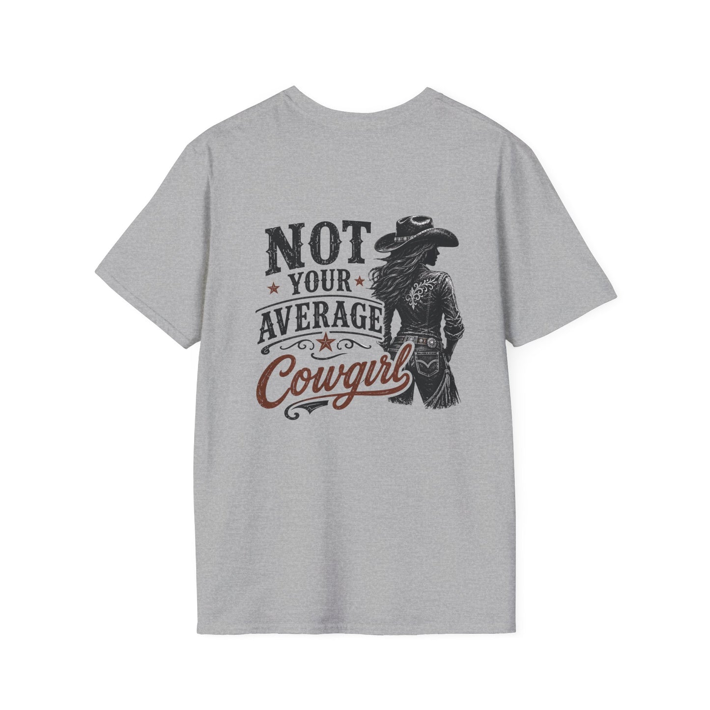Not Your Average Cowgirl (Back) T-Shirt