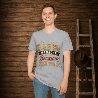 Ranch Manager  Adult Size T-Shirt