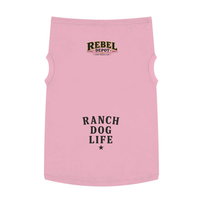 Ranch Dog Life  Pet Tank Top
