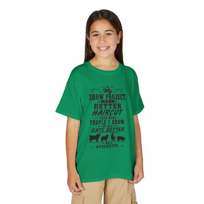 Project Has A Better Haircut  Youth Size T-Shirt