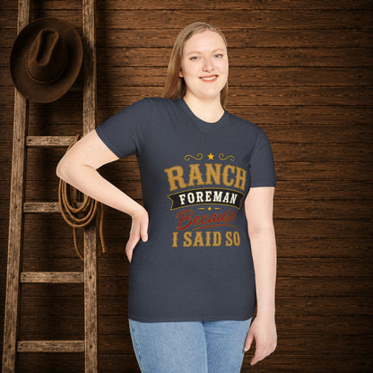 Ranch Foreman  Adult Size T-Shirt