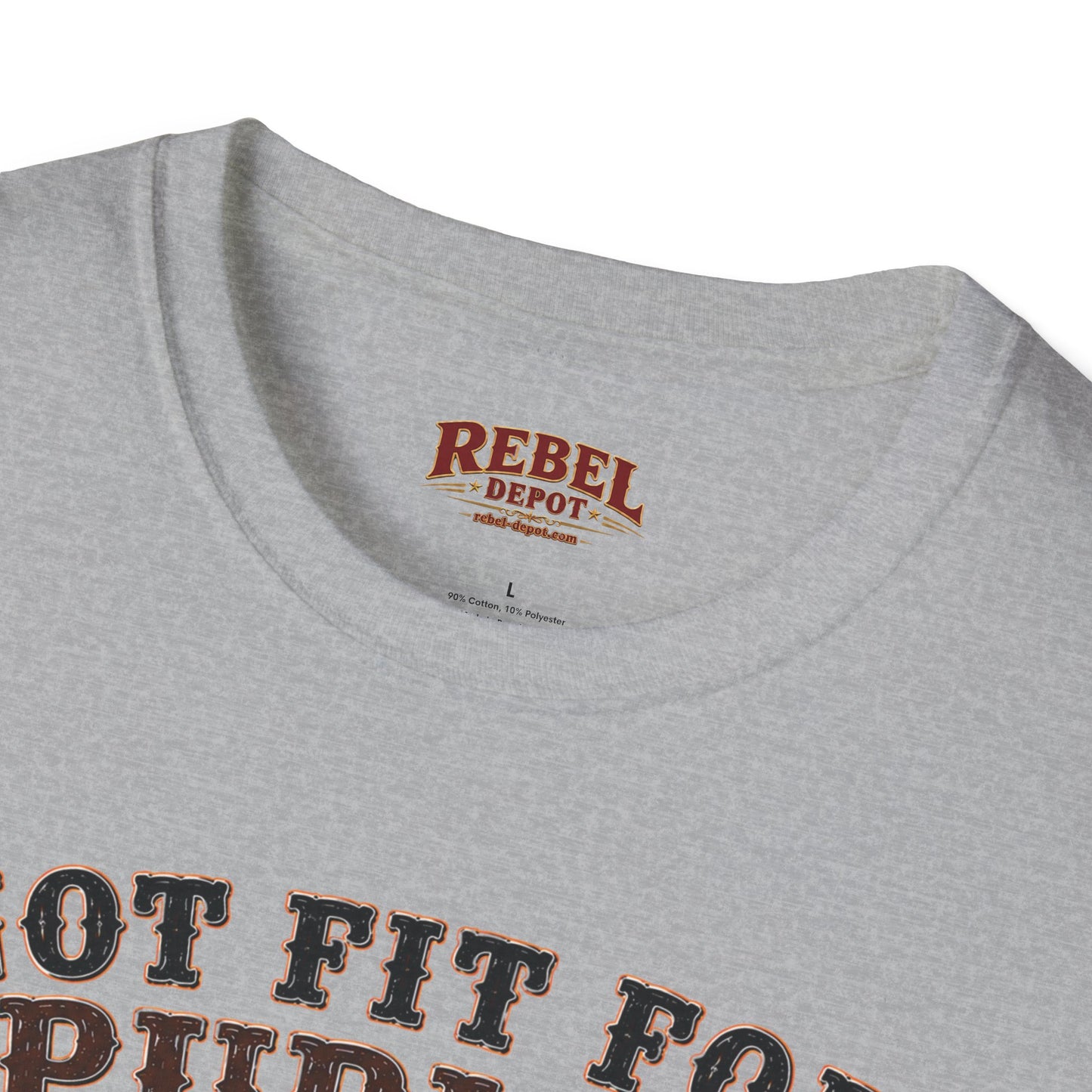 Not Fit For Public  Adult Size T-Shirt
