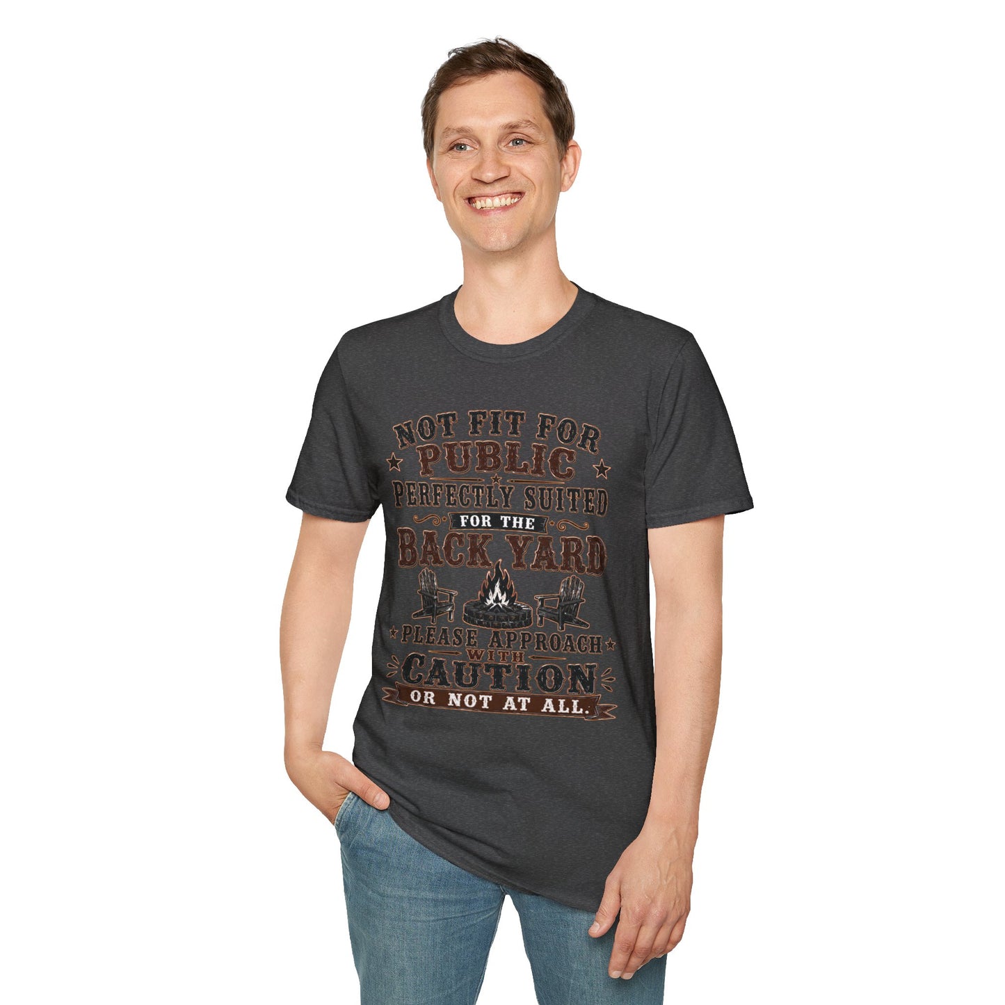 Not Fit For Public  Adult Size T-Shirt