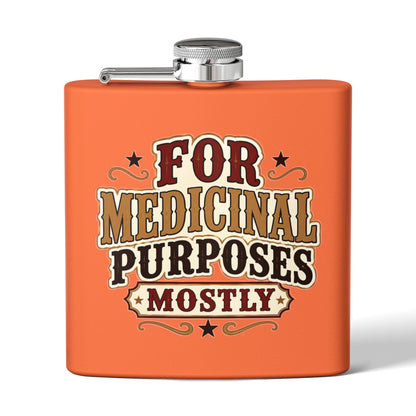 Medicinal Purposes   Stainless Steel Flask, 6oz