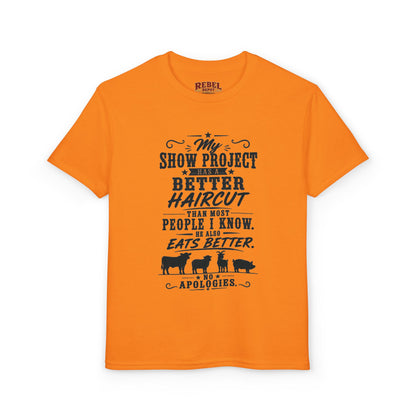 Project Has A Better Haircut  Youth Size T-Shirt