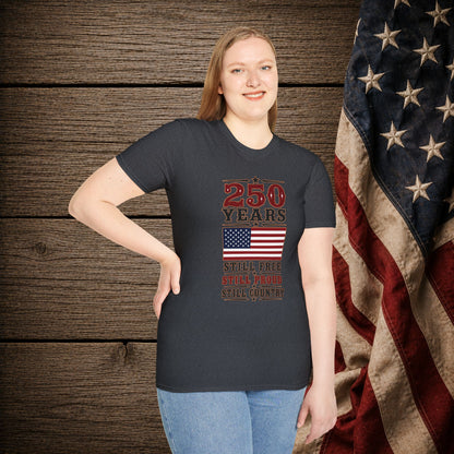 250 Years Free  Adult Size T-Shirt