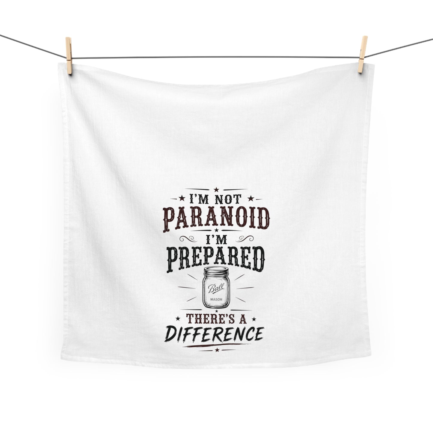 Not Paranoid Prepared   Kitchen Tea Towel