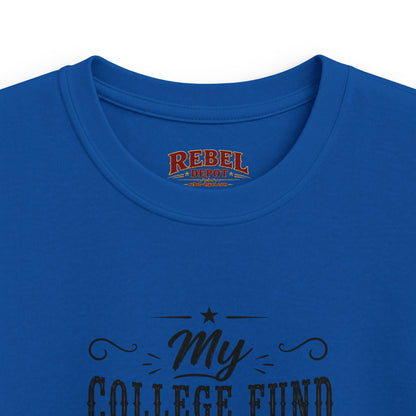 My College Fund   Kids size T-Shirts