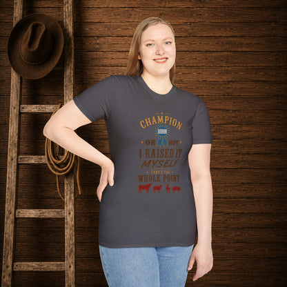 Champion or Not Adult Size T-Shirt