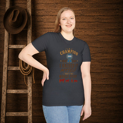 Champion or Not Adult Size T-Shirt