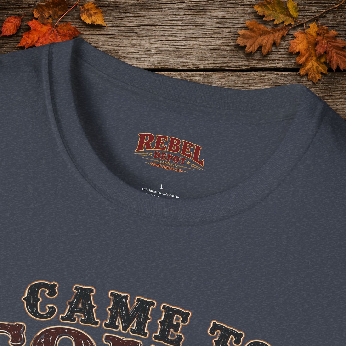 Came To Town for Supply's  Adult Size T-Shirt