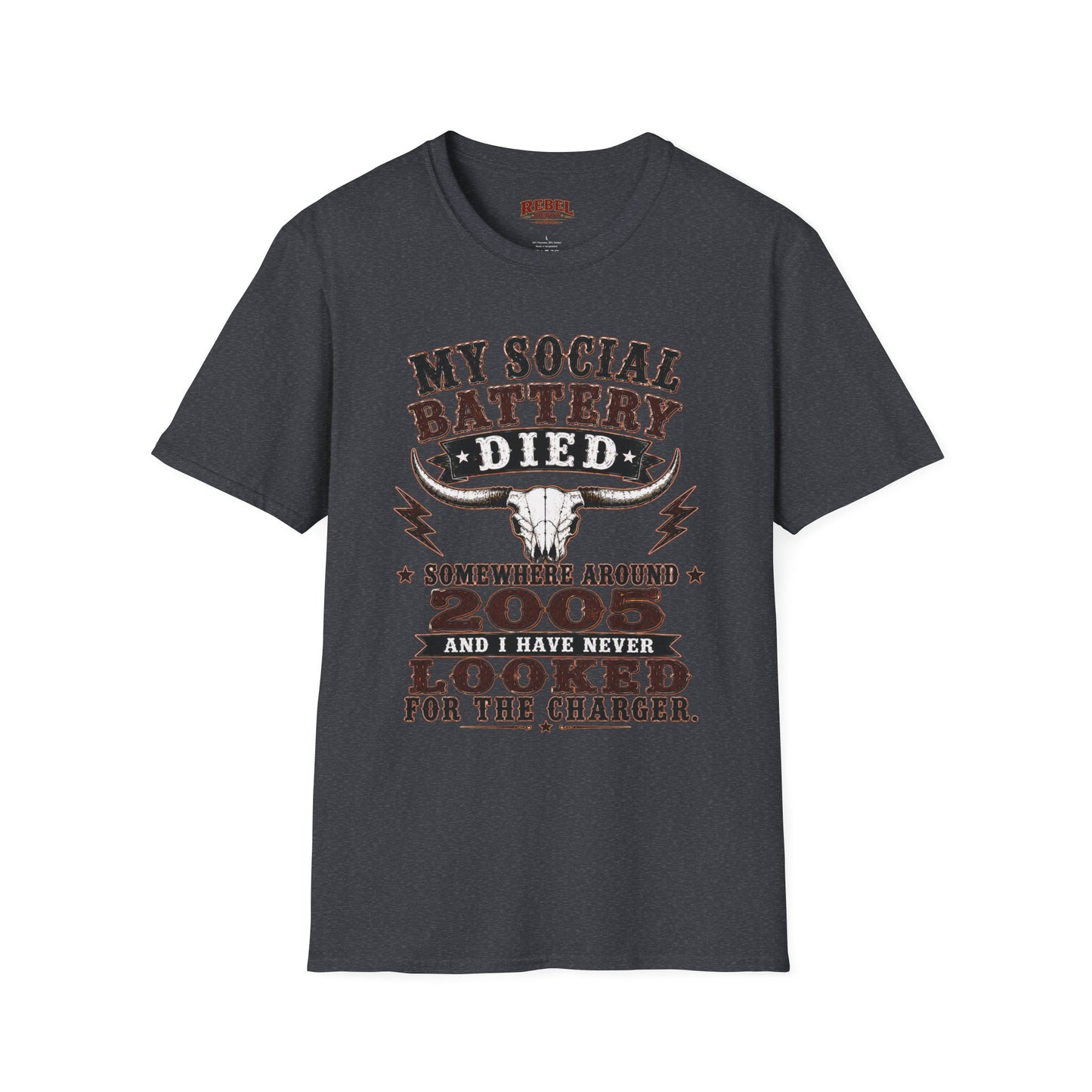 Social Battery Died  Adult Size T-Shirt
