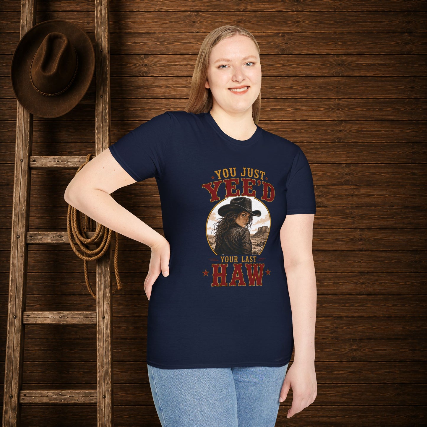 Yee'd Your Last Haw  Adult T-Shirt