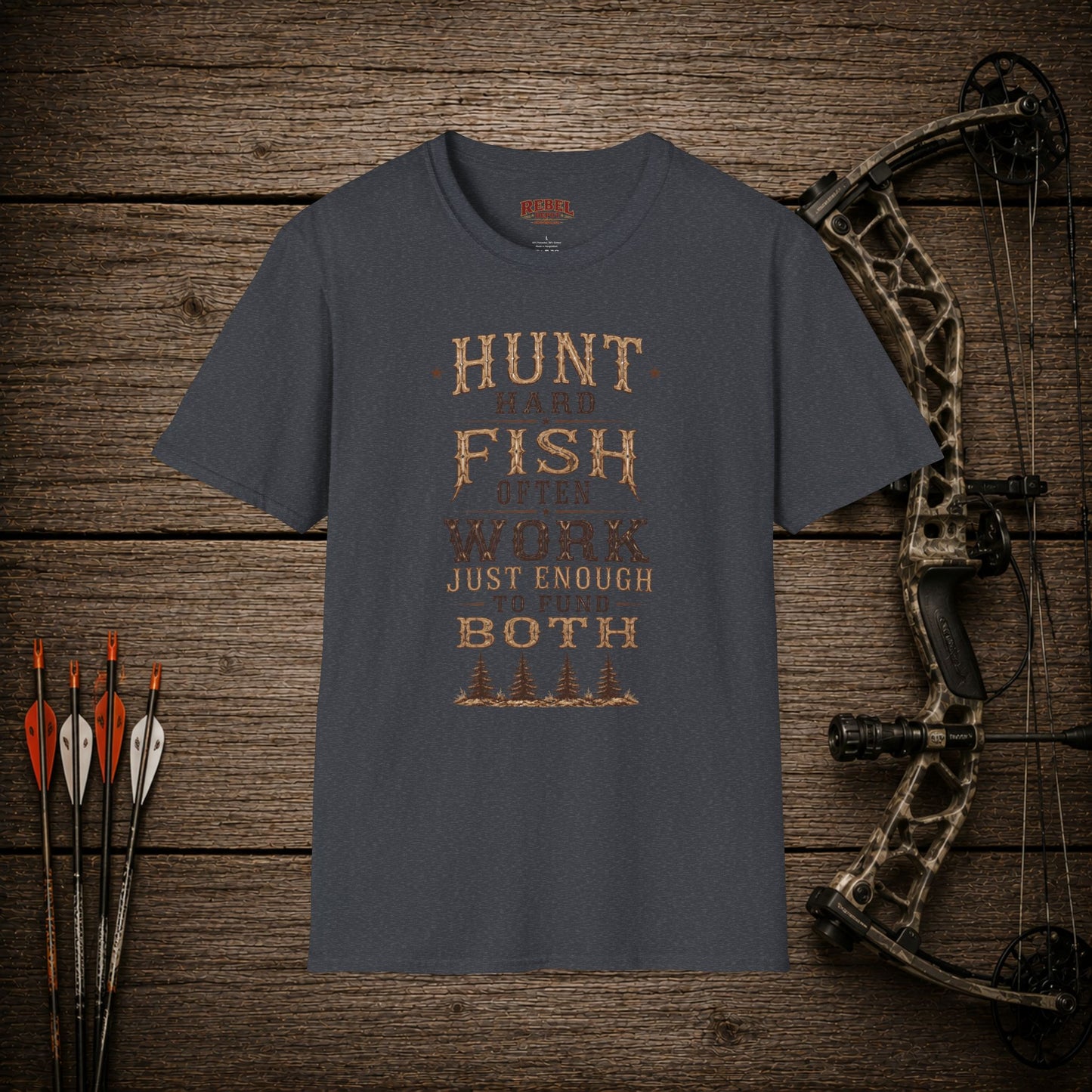 Hunt Fish Work  Adult Size T-Shirt
