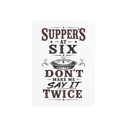 Supper's At 6  Metal Art Sign