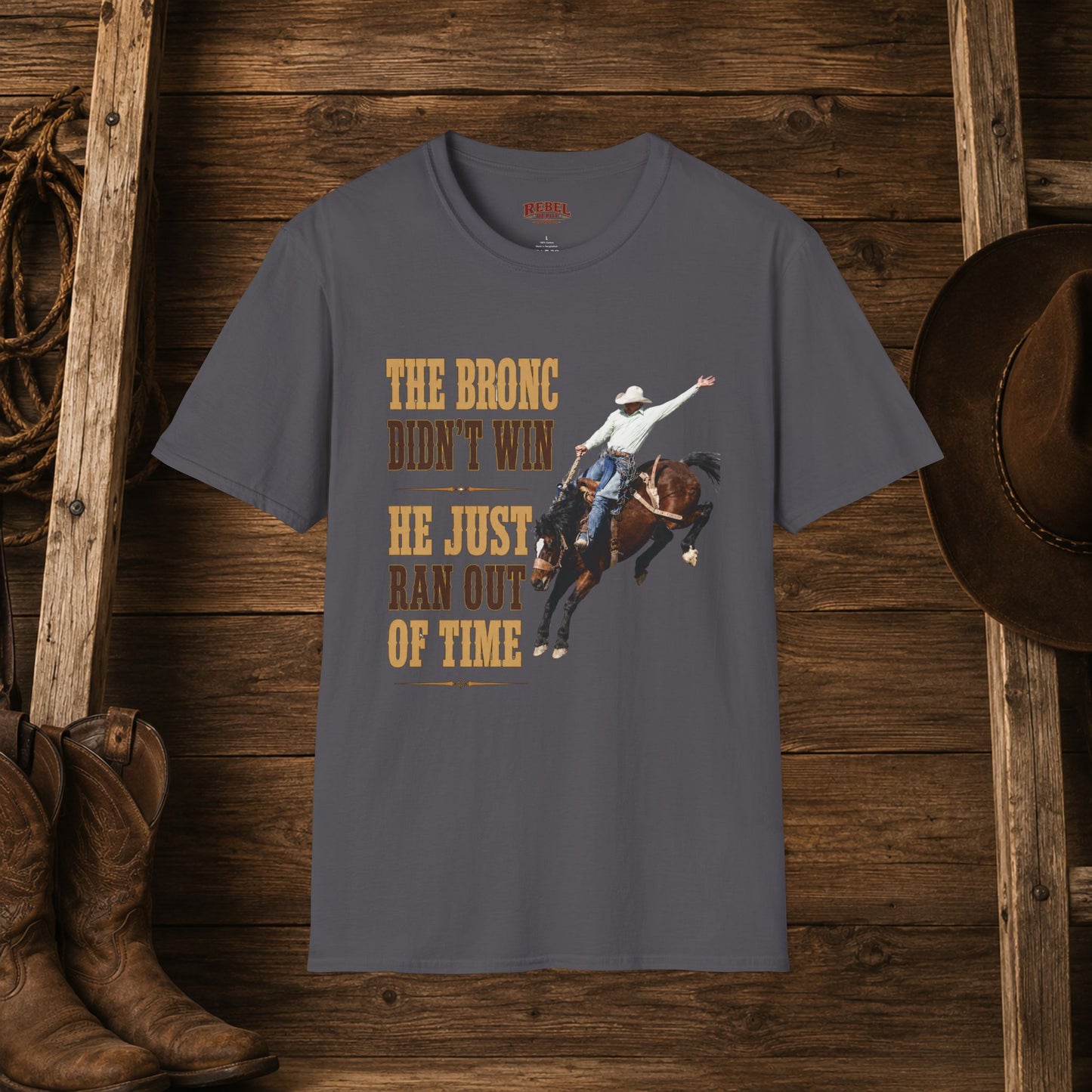 Bronc Ran Out Of Time (Front)  Adult T-Shirt