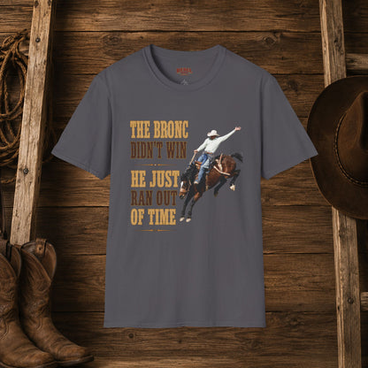 Bronc Ran Out Of Time (Front)  Adult T-Shirt