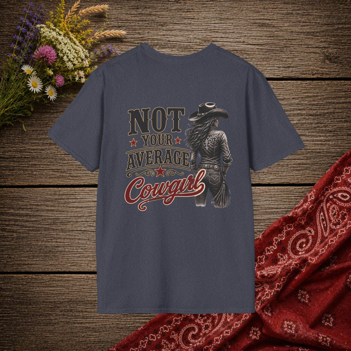 Not Your Average Cowgirl (Back)  Adult T-Shirt