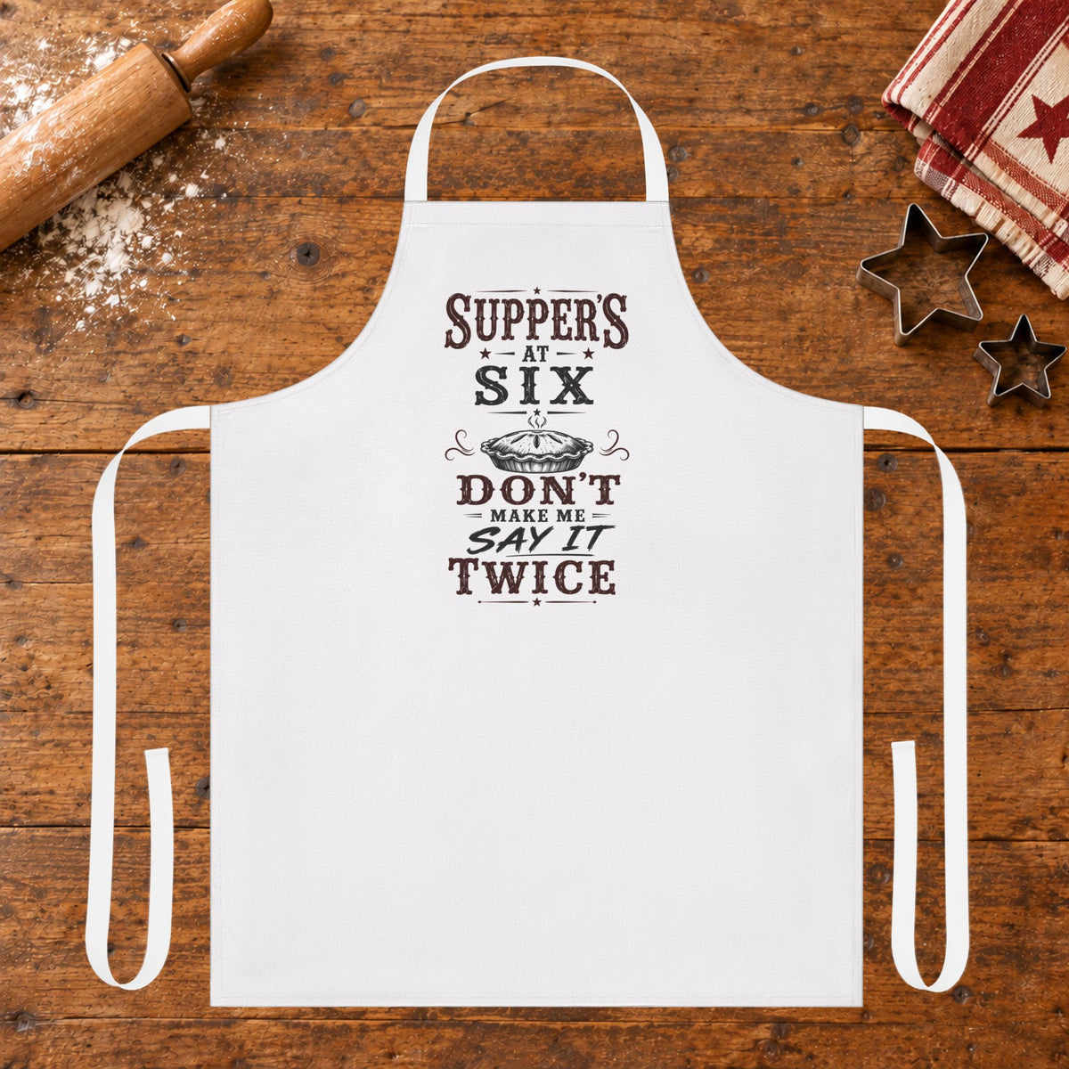 Supper's At Six  Apron