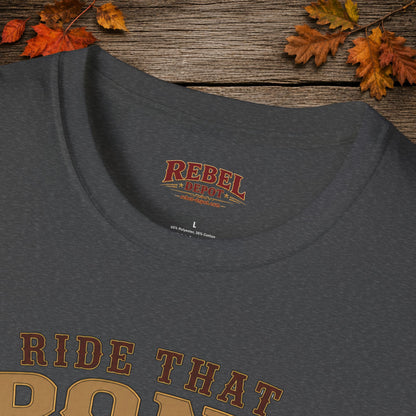 Ride That Pony Fast   Adult T-Shirt