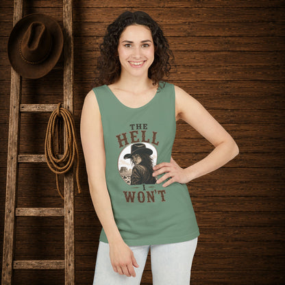 Hell I Won't   Adult Unisex Tank Top