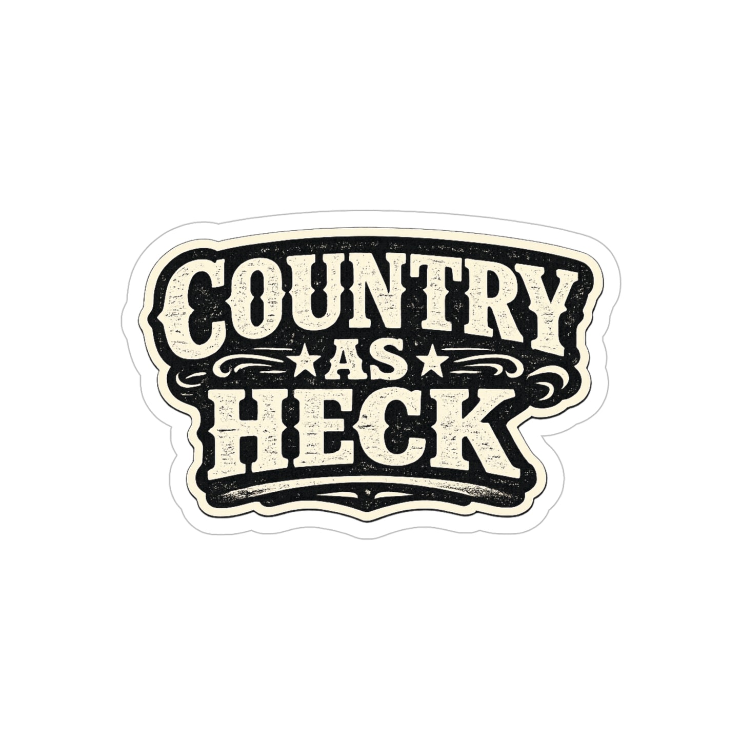 Country As Heck  Transparent Outdoor Vinyl