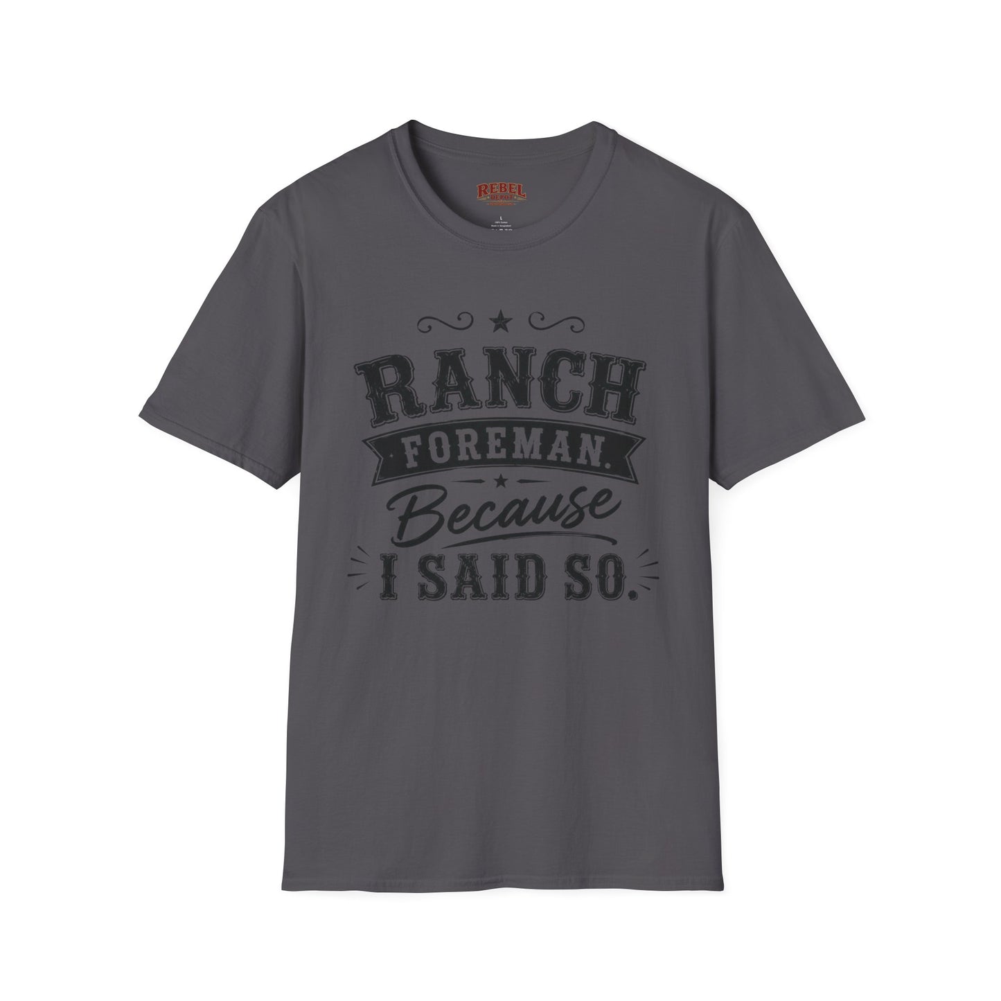 Ranch Foreman Adult Size T-Shirt