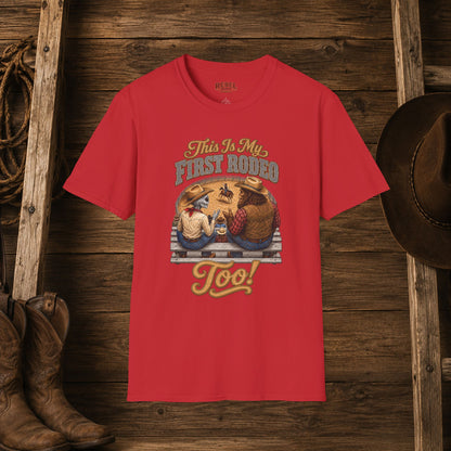 My First Rodeo Too   Adult Size T-Shirt