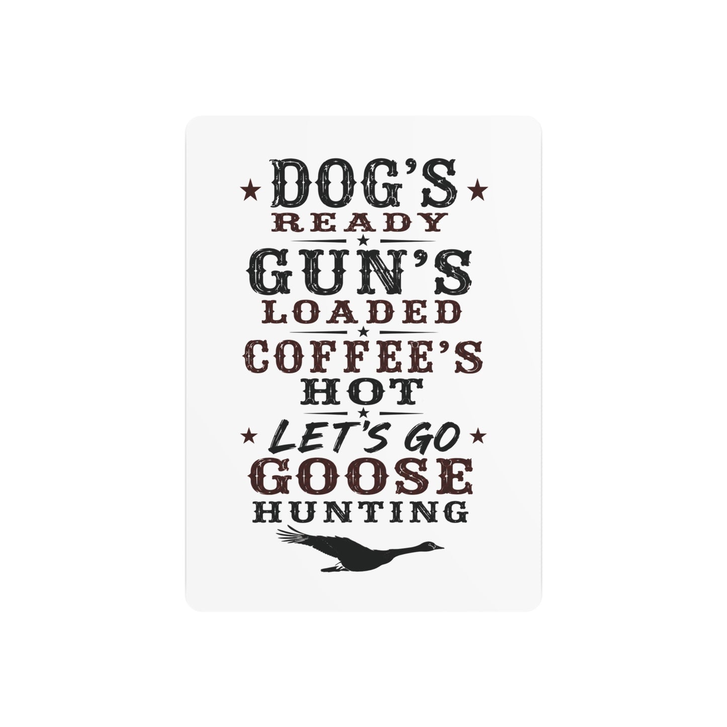 Dog Gun Goose  Metal Art Sign