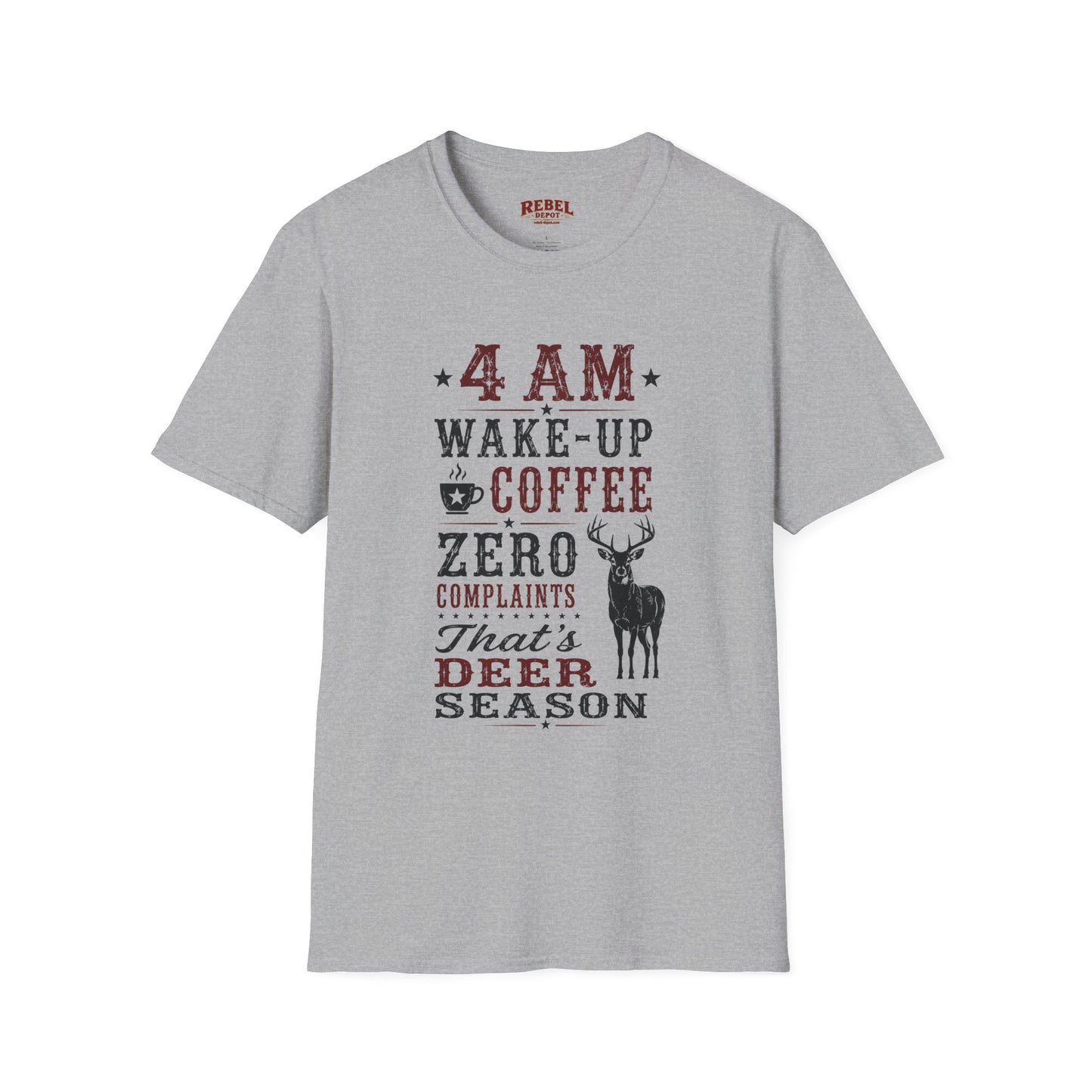 4am Deer Season  Adult Size T-Shirt