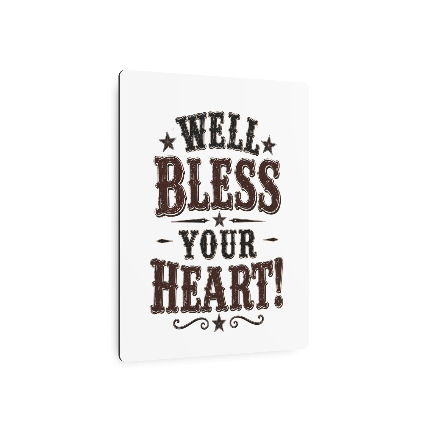 Bless Your Heart  Metal Art Sign