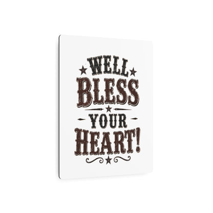 Bless Your Heart  Metal Art Sign