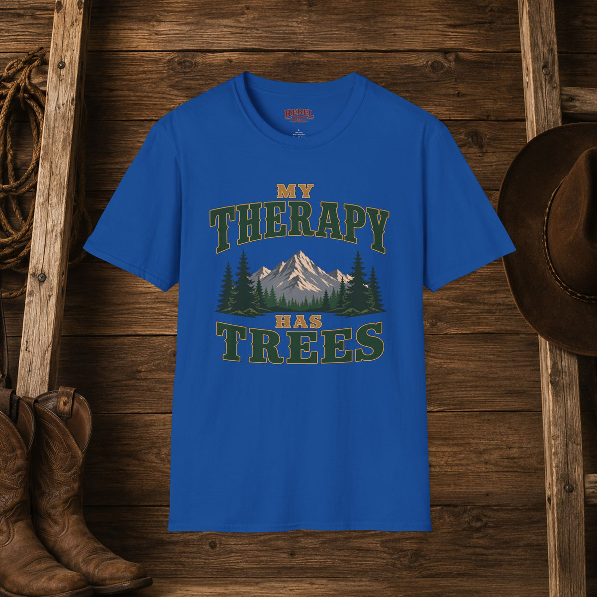 My Therapy Has Trees   Adult Size T-Shirt