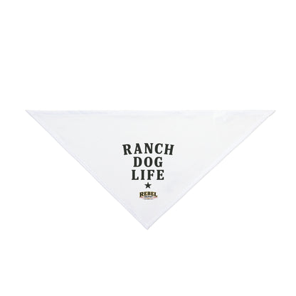 Ranch Dog Life  Pet Bandana